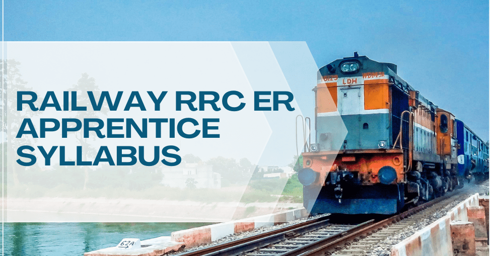 Railway rrc er apprentice syllabus 2024